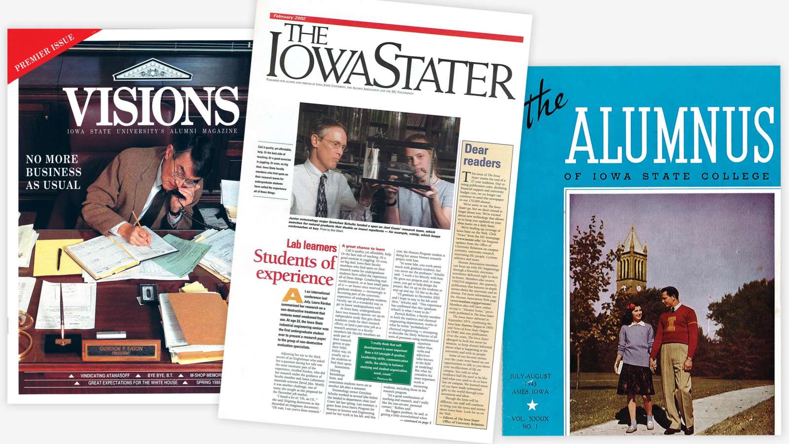 Covers of three previous publications: Visions, The Iowa Stater and The Alumnus.